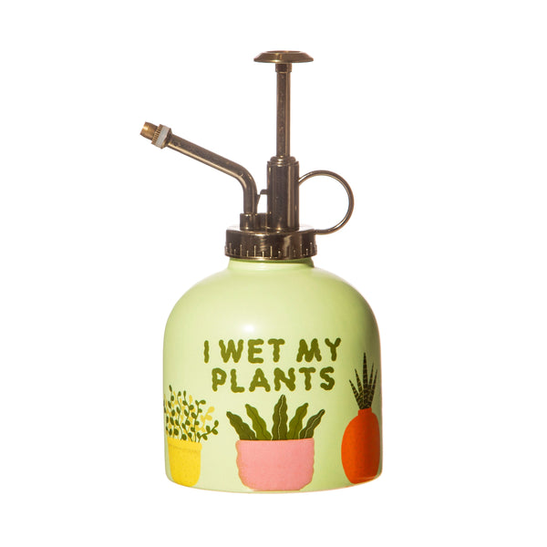 I Wet My Plants Mister!